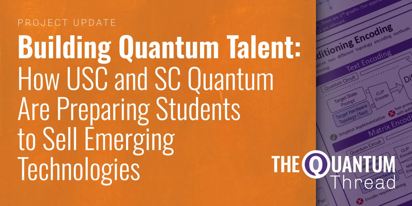 Building quantum talent: how Clemson and SC Quantum are developing the next wave of innovators
